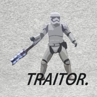 Traitor. T-Shirt